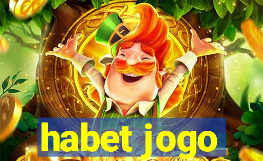 habet jogo